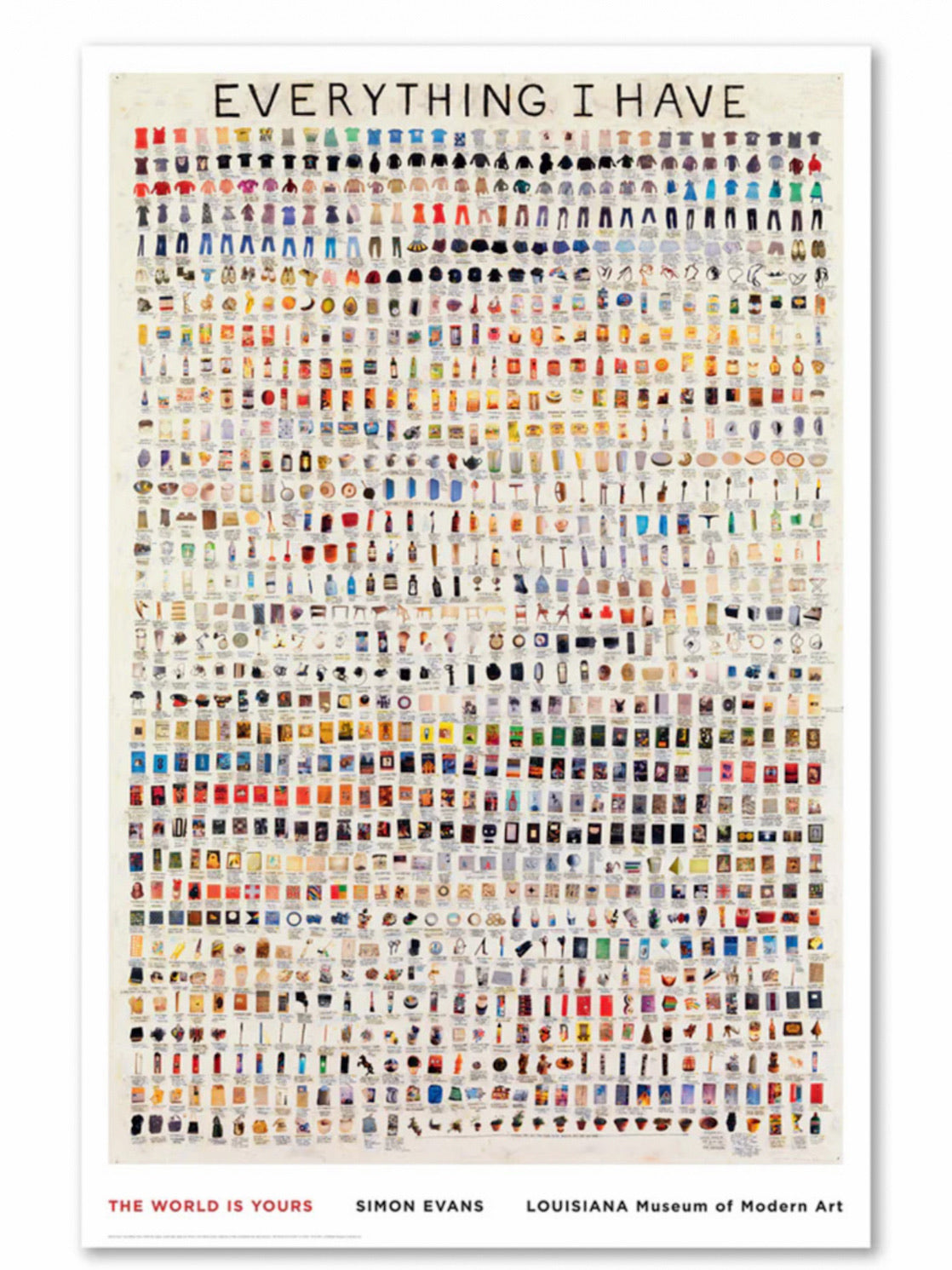 Simon Evans - Everything I Have (2008)  92 x 140,3 cm (XX-Large)